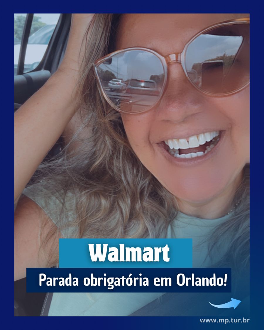 Compras em Orlando? Walmart é parada obrigatória!